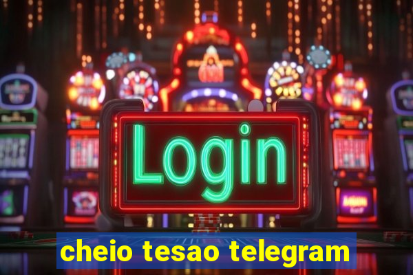 cheio tesao telegram